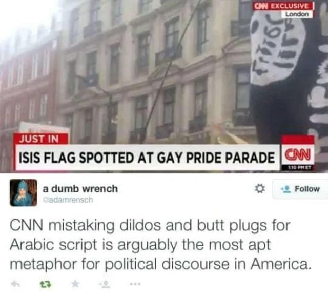 CNN 将假阳具和屁股塞子误认为是阿拉伯文字，这可以说是对美国政治话语最恰当的比喻